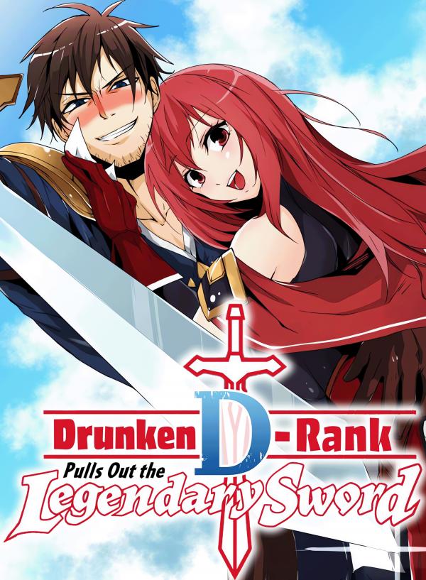 Reading Manga Drunken D-Rank Pulls Out the Legendary Sword (Official)