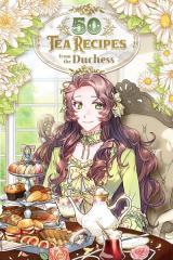 Reading Manhwa 50 Tea Recipes from the Duchess