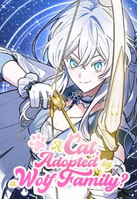 Reading Manhwa A Cat, Adopted by a Wolf Family?