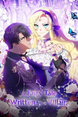 Reading Manhwa A Fairy Tale Written by a Villain