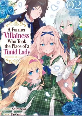 Reading Manga A Former Villainess Who Took the Place of a Timid Lady