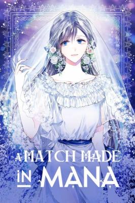 Reading Manga A Match Made in Mana (Novel)