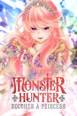 Reading Manhwa A Monster Hunter Becomes a Princess