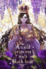 Reading Manhwa A Royal Princess With Black Hair