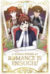 Reading Manhwa A Single Round at Romance Is Enough!