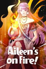 Reading Manhwa Aileen's on Fire!