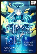 Reading Manga Alice's Tale (Novel)