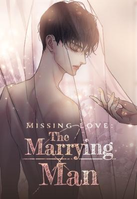 Reading Manhwa Missing Love: The Marrying Man