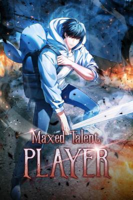 Reading Manhwa Maxed Talent Player