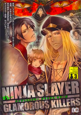 Reading Manga Ninja Slayer - Glamorous Killers