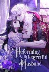 Reading Manhwa Reforming My Regretful Husband