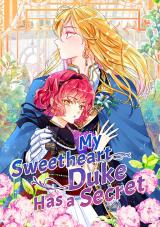 Reading Manhwa My Sweetheart Duke Has a Secret