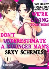 Reading Manga Ittara Doukyo Toshishita-kun no Sakuryaku Ecchi ga Kobamenai