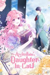 Reading Manhwa The Archvillain's Daughter-in-Law