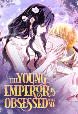 Reading Manhwa The Young Emperor Is Obsessed With Me