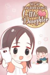Reading Manhwa They Say I Was Born a King's Little Daughter