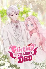 Reading Manhwa Flirting With the Villain's Dad