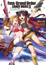 Reading Manga Fate/Grand Order: Saber Wars II Bangai-hen - Jane & Ishtar: 100-man Kounen no Nagareboshi