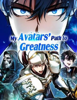 Reading Manhwa My Avatars' Path to Greatness